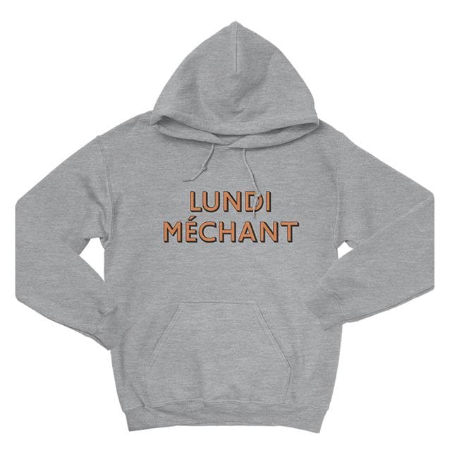 HOODIE LUNDI MECHANT
